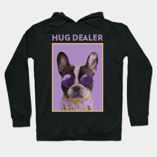 a cool looking dog Hug Dealer - Exisco Hoodie